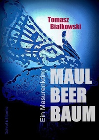 Enlarge image Cover: Maulbeerbaum - Schruf & Stipetic