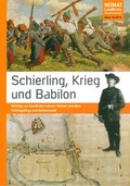 Cover: Schierling, Krieg und Babilon - Bodner, E