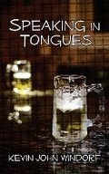 Cover: Speaking In Tongues - Quindorian Press