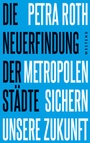 Cover: Die Neuerfindung der St&auml;dte - Westend