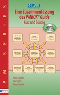 Cover: Eine Zusammenfassung des Pmbok Guide - Kurz und Bundig - Van Haren Publishing BV