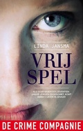 Cover: Vrij Spel - De Crime Compagnie