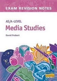 Enlarge image Cover: AS/A-level Media Studies Exam Revision Notes - Philip Allan Updates