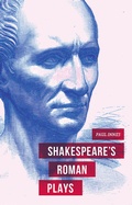 Cover: Shakespeare's Roman Plays - Red Globe Press