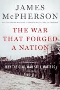 Enlarge image Cover: The War That Forged a Nation - OUP eBook