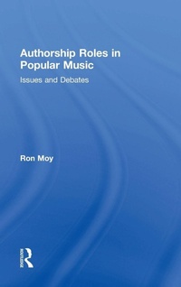 Enlarge image Cover: Authorship Roles in Popular Music - Routledge