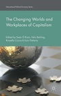 Cover: The Changing Worlds and Workplaces of Capitalism - Palgrave Macmillan