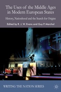 Cover: The Uses of the Middle Ages in Modern European States - Palgrave Macmillan