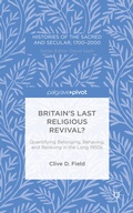 Cover: Britain's Last Religious Revival? - Palgrave Pivot