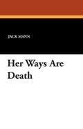 Cover: Her Ways Are Death - Wildside Press