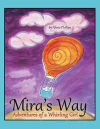Enlarge image Cover: Mira's Way - Archway Publishing