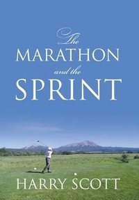 Abbildung von: The Marathon and The Sprint - Outskirts Press