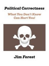 Enlarge image Cover: Political Correctness - Outskirts Press