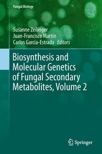 Abbildung von: Biosynthesis and Molecular Genetics of Fungal Secondary Metabolites, Volume 2 - Springer