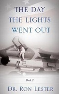 Cover: The Day the Lights Went Out - Xulon Press