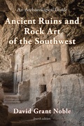 Cover: Ancient Ruins and Rock Art of the Southwest - Taylor Trade Publishing