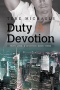 Cover: Duty & Devotion Volume 3 - Dreamspinner Press