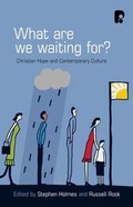 Cover: What are We Waiting For? - Paternoster Press