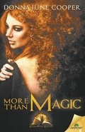 Cover: More Than Magic - Samhain Publishing Ltd