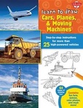 Cover: Learn to Draw Cars, Planes & Moving Machines - Walter Foster Jr.