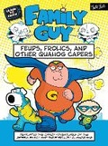 Cover: Learn to Draw Family Guy: Feuds, Frolics, and Other Quahog Capers - Walter Foster Publishing