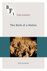 Enlarge image Cover: The Birth of a Nation - BFI Publishing