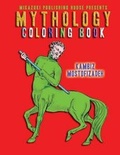 Cover: Mythology Coloring Book - Mikazuki Publishing House