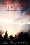 Cover: Searching for My Mountain - Saint Clair Publications