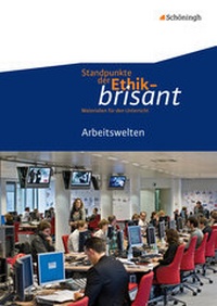 Enlarge image Cover: Standpunkte der Ethik - brisant - Schöningh Verlag in Westermann Bildungsmedien