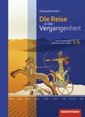 Cover: Die Reise in die Vergangenheit - Ausgabe 2016 f&uuml;r Baden-W&uuml;rttemberg - Westermann Schulbuchverlag