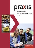 Cover: Praxis WRT - Wirtschaft / Recht / Technik - Ausgabe 2015 f&uuml;r Regelschulen in Th&uuml;ringen - Westermann Schulbuchverlag