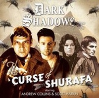 Enlarge image Cover: The Curse of Shurafa - Big Finish Productions Ltd