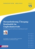 Cover: Herausforderung &Uuml;bergang: Kontinuit&auml;t im Englischunterricht - Verlag Moritz Diesterweg in Westermann Bildungsmedien