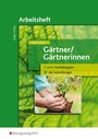 Cover: Gärtner / Gärtnerinnen - Westermann Berufliche Bildung