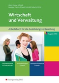 Cover: Wirtschaft und Verwaltung / Wirtschaft und Verwaltung f&uuml;r die Ausbildungsvorbereitung in Nordrhein-Westfalen - Westermann Berufliche Bildung