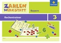 Cover: Zahlenwerkstatt - Rechentrainer Bayern - Schroedel