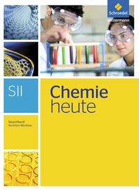 Abbildung von: Chemie heute SII - Ausgabe 2014 für Nordrhein-Westfalen - Schroedel