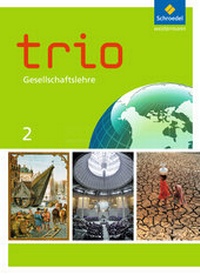 Abbildung von: Trio Gesellschaftslehre - Ausgabe 2014 für Hessen - Schroedel