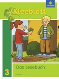 Cover: Kleeblatt. Das Lesebuch - Ausgabe 2014 Bayern - Schroedel