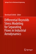 Cover: Differential Reynolds Stress Modeling for Separating Flows in Industrial Aerodynamics - Springer