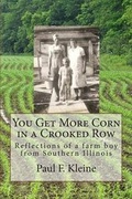 Cover: You Get More Corn in a Crooked Row - Crooked Corn Row