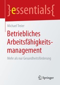 Cover: Betriebliches Arbeitsf&auml;higkeitsmanagement - Springer