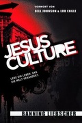 Cover: Jesus Culture - Grain Press Verlag GmbH