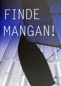 Cover: Finde Mangan! - Brandenburgische Kulturstiftung Cottbus