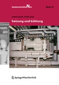 Cover: Heizung und K&uuml;hlung - Birkh&auml;user Verlag GmbH