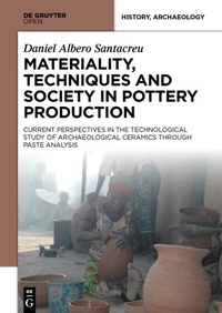 Abbildung von: Materiality, Techniques and Society in Pottery Production - De Gruyter