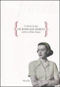 Abbildung von: Un ramo già fiorito. Lettere a Remo Fasani - Gocce;Marsilio