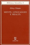 Abbildung von: Mente, linguaggio e realtà - Biblioteca scientifica;Adelphi