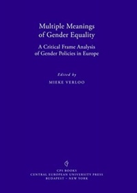 Enlarge image Cover: Multiple Meanings of Gender Equality - Central European University Press