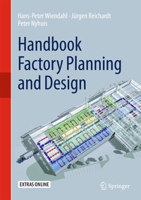 Enlarge image Cover: Handbook Factory Planning and Design - Springer
